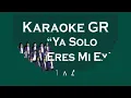 Ya Solo Eres Mi Ex - Karaoke - (La Adictiva)