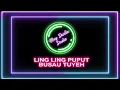Download Lagu Busau Tuyeh - Ling Ling Puput - Karaoke Video lirik Official