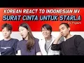 Download Lagu KOREAN REACT TO INDONESIAN MV - SURAT CINTA UNTUK STARLA by Virgoun
