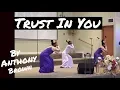 Trust in You by Anthony Brown UTA Dance Clinic All Creation NHFC Praise Dancers