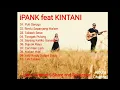 Download Lagu [ FULL ALBUM ] iPANK feat KINTANI Lagu Minang Terbaru Terpopuler 2019
