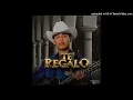 Ariel Camacho - Te Regalo