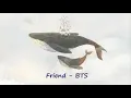 Download Lagu Friend (친구) - BTS  (Slowed Down Version)