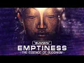 Lagu Buddhism: Emptiness (Sunyata) - The Essence of Buddhism