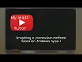 ALEKS Graphing a piecewise-defined function Problem type 1