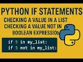 Python IF Statements IN NOT IN Booleans Simple Conditions Explained