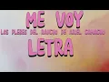 ME VOY (LOS PLEBES DEL RANCHO DE ARIEL CAMACHO LETRA)