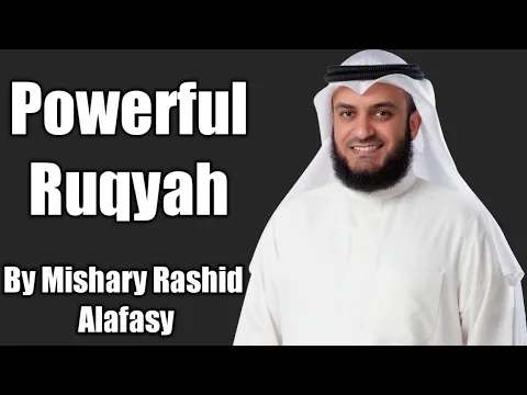 Download MP3 Powerful Ruqyah By Mishary Rashid Alafasy l Bismillah l