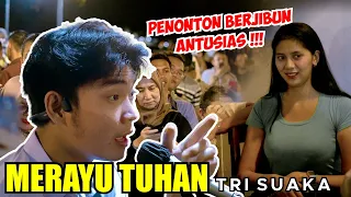 Download PENDOPO LAWAS FULL ❗❗❗ MERAYU TUHAN - TRI SUAKA MP3