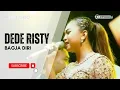 Download Lagu BAGJA DIRI Voc DEDE RISTY I I LIVE MUSIC \