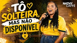 Tô Solteira, Mas Não Disponível (Clipe Oficial) - Nathy Caffé (Tops da Arrochadeira)
