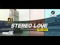 Download Lagu DJ STREREO LOVE SLOW BASS NENDANG KENDANG REMIX
