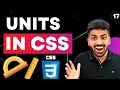 CSS Course Units in CSS px vw vh em rem Web Development Course Beginner to Advance 17