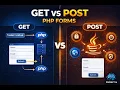 PHP Forms Handling GET vs POST Explained Beginner Guide