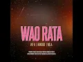 Download Lagu Vet-K \u0026 Run'Jozi \u0026 Villa _ Wao Rata (Original)_(Produced By Mackey)