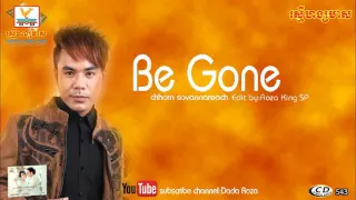 Download Be Gone-chhorn sovannareach{full Audio} MP3