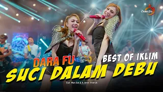suci dalam debu dara fu best of iklim versi dangdut koplo official music video 