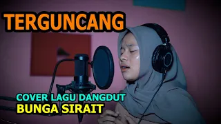 terguncang cover lagu dangdut bunga sirait
