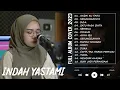 Download Lagu INDAH YASTAMI \