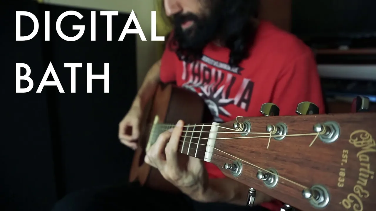 Digital Bath (Deftones Cover) - Ernesto Schnack