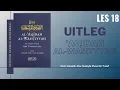 '𝗜𝗿𝗮𝗮𝗱𝗮𝗵 𝗲𝗻 𝗠𝗮𝘀𝗵𝗶𝗲`𝗮𝗵 (𝗪𝗶𝗹 𝘃𝗮𝗻 𝗔𝗹𝗹𝗮𝗮𝗵)' 2/2 - Uitleg al-Aqidah al-Wasitiyyah - deel 18