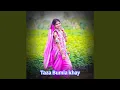 Download Lagu Taza Bumla Khay