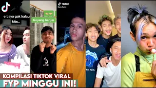 kompilasi tiktok viral fyp minggu ini cekidot tiktokindonesia