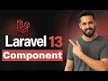 Laravel 13 Tutorial Components Reusable UI Data Passing in Components