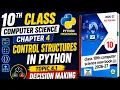 10th Class Computer Science Chapter 4 Control Structures in Python Topic 4 1 Decision Making