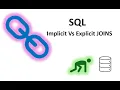 SQL Implicit Vs Explicit joins