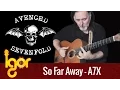 Download Lagu Sо Far Awаy  - acoustic fingerstyle guitar