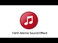 Download Lagu Fahh Meme Sound Effect