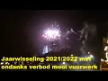 Lagu Jaarwisseling 2021/2022 met ondanks verbod mooi vuurwerk