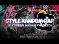 DJ LOS CONTROL MASHUP CAMPURAN PAP RANDOM COCOK BUAT SANTAI☕