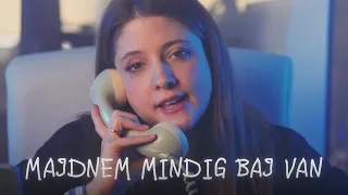 cserihanna - Majdnem mindig baj van (Official Music Video)