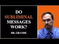 Do Subliminal Messages Affect Human Behavior