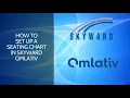 How to Set Up a Seating Chart in Skyward Qmlativ
