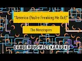 America (You're Freaking Me Out) -- The Menzingers [Karaoke Instrumental]