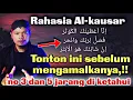 Lagu JARANG DI KETAHUI ORANG, rahasia tersembunyi dan keutamaan surah al-kausar
