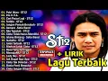 Download Lagu ST12 x Setia Band 💔 | Lagu-Lagu Galau \u0026 Romantis Paling Hits Sepanjang Masa