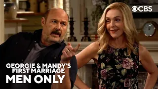 Men Only | Georgie & Mandy's First Marriage | CBS