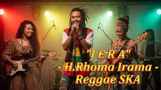 jera h rhoma irama cover versi reggae ska