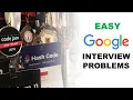 Solving Easy Google Interview Problems Live LeetCode