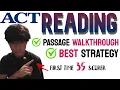 ACT Reading Guide 2026 my strategy timing tips and passage walkthrough from an actual student