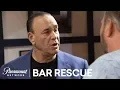 Don t F in Shout At Me - Bar Rescue Season 4