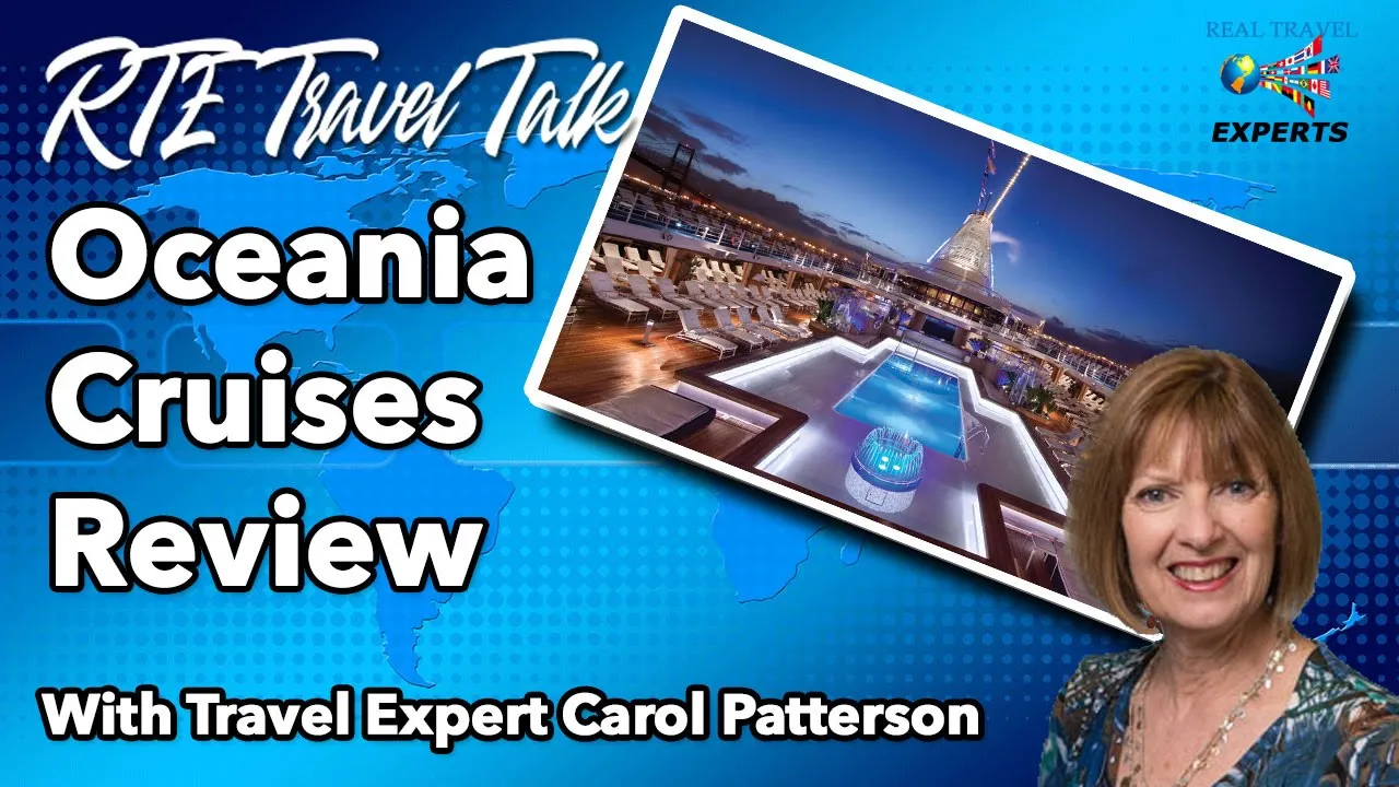 Oceania Cruises Review with Travel Expert Carol Patterson