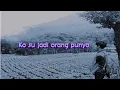 Ko su jadi orang punya - DJ Qhelfin lirik lagu