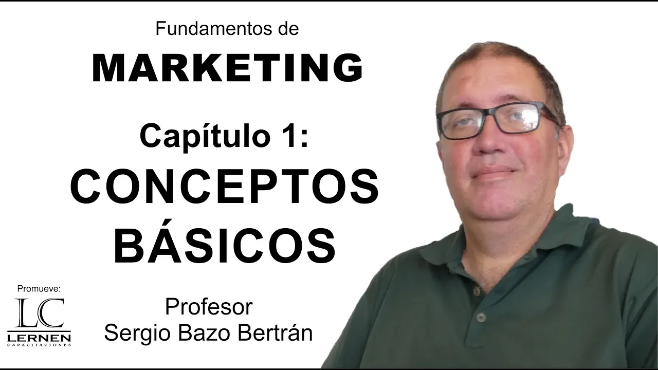 Fundamentos de Marketing Cap. 1: CONCEPTOS BÁSICOS