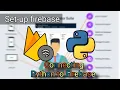 1 - Firebase with Python setup firebase