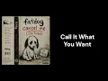Fat Dog - Album #2 "Cancel Me (I'm tired)" Album Full (Fan Made)
